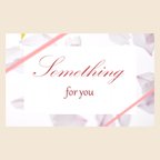 作品メッセージカード20枚組｜something for you ｜花びら