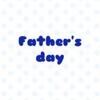 作品Father's day