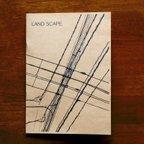 作品ZINE「LAND SCAPE」