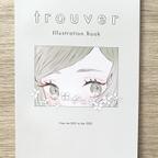 作品「trouver」イラスト集A