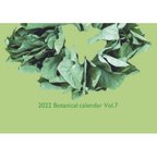 作品カレンダー 2022 BOTANICAL CALENDAR VOL.7