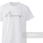 作品｢Mommy｣ ファミリーTシャツ ＊ ママ プレゼント 出産祝い 母の日