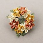 作品送料無料[針と絹糸で編んだ可憐なお花]シルクイーネオヤ(トルコ刺繍･レース)お花がぎっしりドーナツ型フラワーリースブローチ/ギフトラッピング無料　オレンジ×イエロー