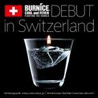 作品"BURNICE" debut in Switzerland