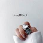 作品新作【 #tagRING （#OOTD）】タグ　リング　指輪　シルバーアクセ　クール　かっこいい　インパクト　ニュアンス　オールイズウェル