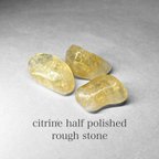 作品citrine half polished rough stone / シトリンハーフポリッシュ原石 6 ( 3個セット・レインボーあり )