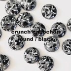 作品crunch cabochon(round/black) クランチカボション