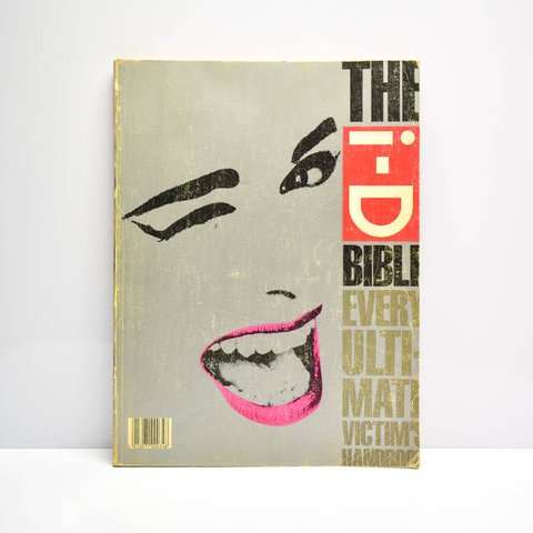 『THE i-D BIBLE EVERY ULTIMATE VICTIM'S HANDBOOK』 / 洋書