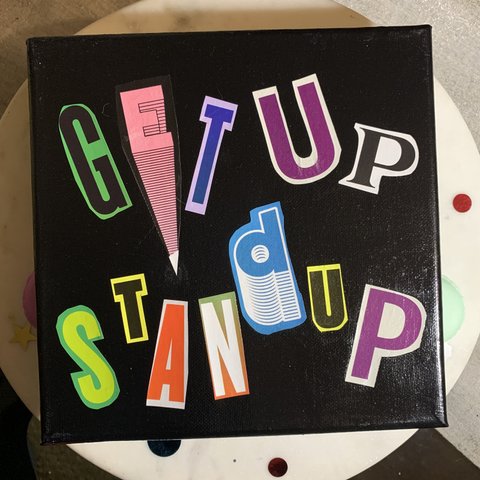 Get up stand up 9/14 コラージュ ペイント