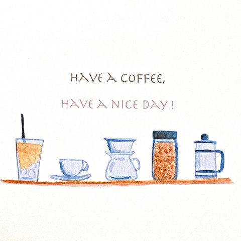 【ポストカード２枚セット】Have a coffee! Have a nice day!