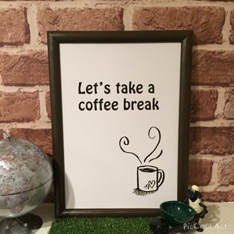 Let's take a coffee break!ポスター