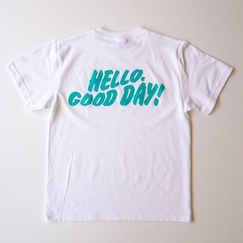 HELLO GOOD DAY! _ Ｔシャツ［ホワイト × アクア］