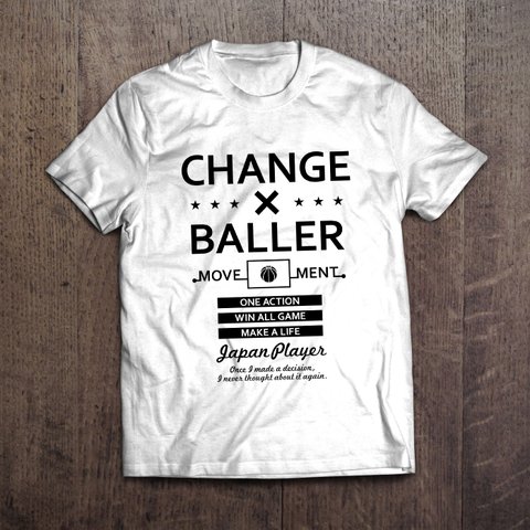 バスケTシャツ「CHANGE×BALLER」