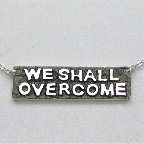 クロス以外のオリジナル作品　「WE SHALL OVERCOME」のネックレス　sc06　新作です