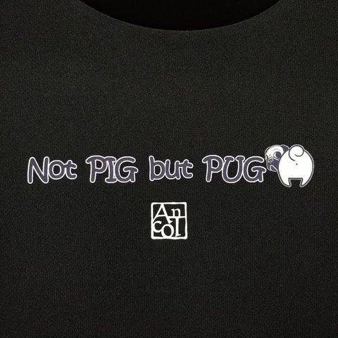 半袖黒TシャツS～LL：Not PIG but PUG