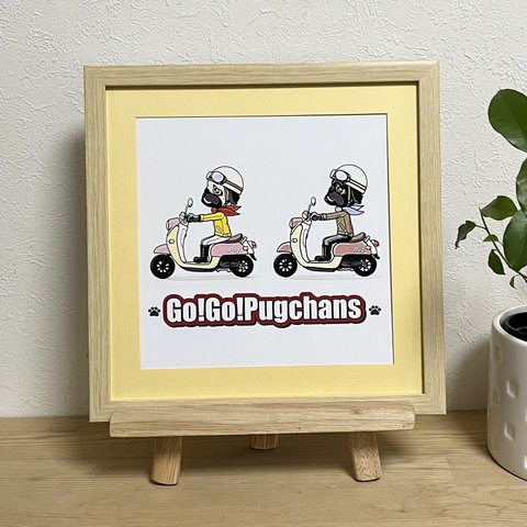 NEW Ｇo!Ｇo! Pugchans ポスターフレーム25角イーゼル付きスクーター