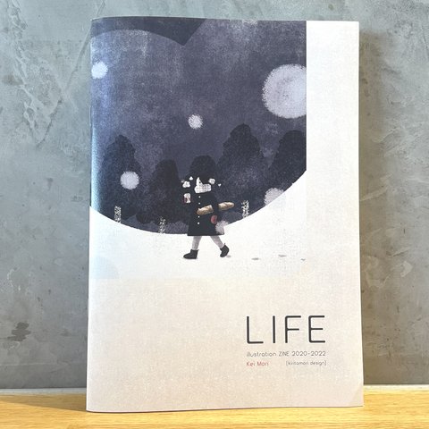 ZINE [ illustration ZINE : LIFE ]／イラスト作品集