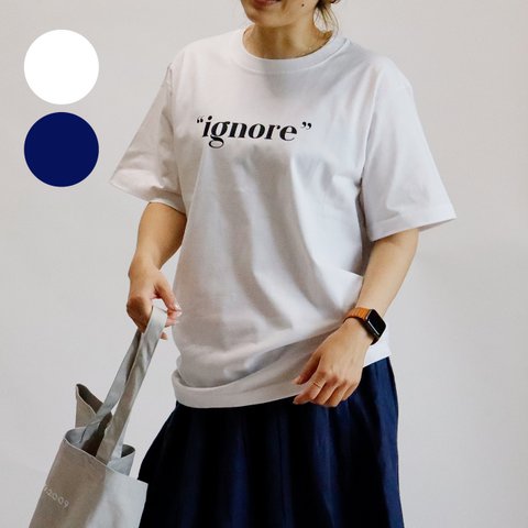 【２色展開】ignore Tシャツ