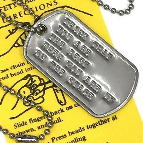 名言 DOGTAG ステージに上がった時は自分が一番上手いと思え DP-053 USA 新品