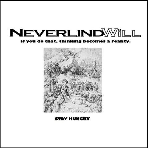 NEVERLANDWiLL ２ndSingle「STAY HUNGRY」