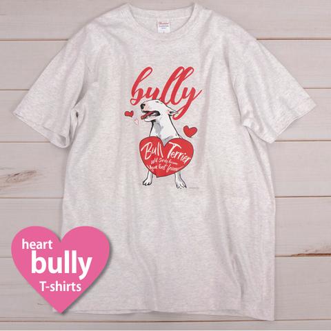 ブルテリア Heart Bully   Tシャツ  ＜bullyシリーズ LOVELY＞