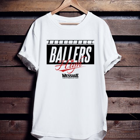 バスケTシャツ「BALLERS HIGH」