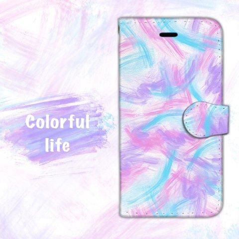 スマホケース手帳型～Colorful life～ カラフル ピンク カバー かわいい 綺麗 おしゃれ 人気 自作 iPhone Android  