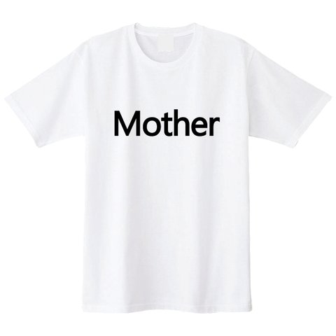 【送料無料】家族Tシャツ Mother Ｔシャツ全3色　各種サイズございます