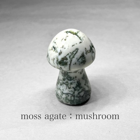 moss agate：mushroom / モスアゲート：キノコ