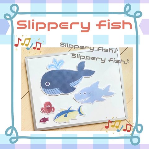 Slippery Fish≪マグネットシアター≫