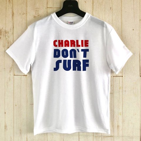 CHARLIE DON'T SURF / 吸水速乾Tシャツ