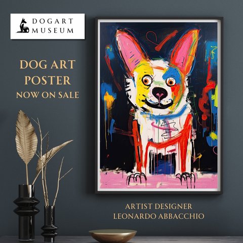 【ストリートドッグ - ウェルシュコーギー犬 No.2】抽象画 現代アートポスター 犬の絵 犬の絵画 犬のイラスト