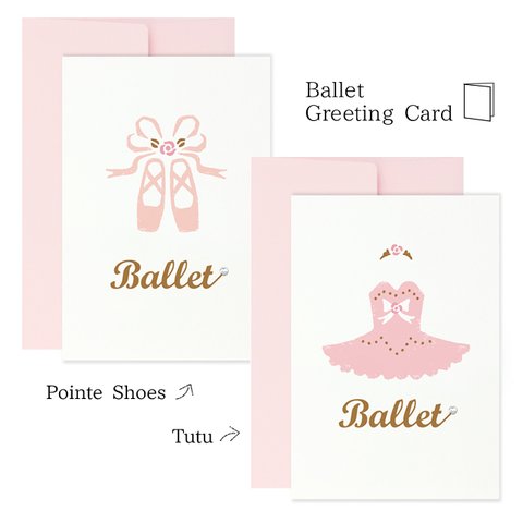 『Ballet』ミニグリーティングカード　トゥシューズ&チュチュ セット