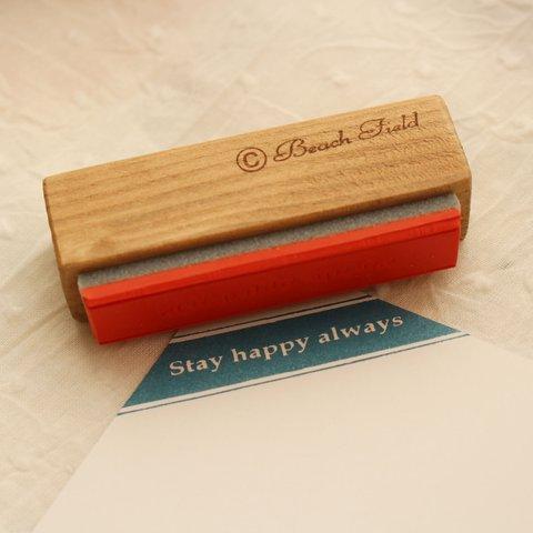 stay happy コーナースタンプ　【あなたが笑顔でいることをいつも願っています】