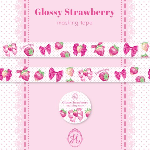【Glossy Strawberry】マスキングテープ