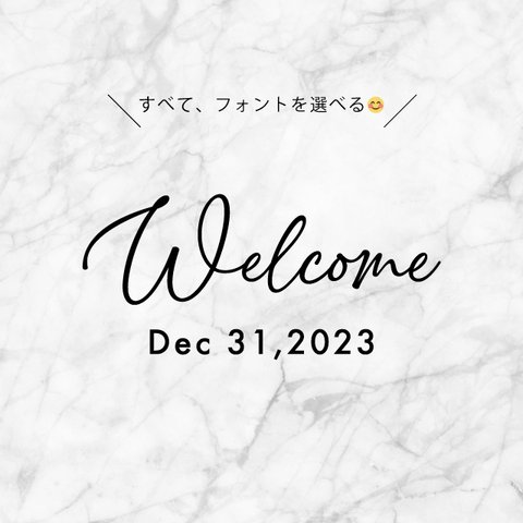 【Welcome + 日付】すべてフォントを選べるステッカー