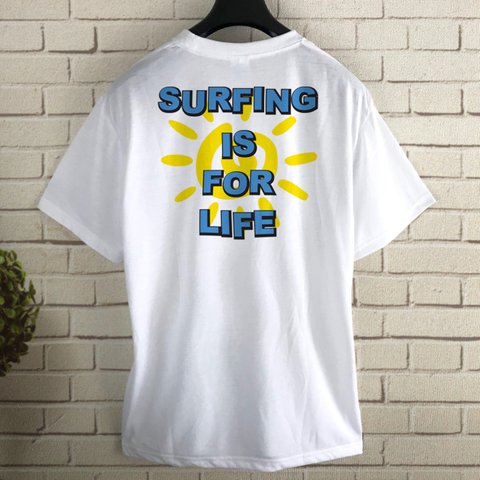 Surfing is for life / SUN サーフTシャツ / WHITE