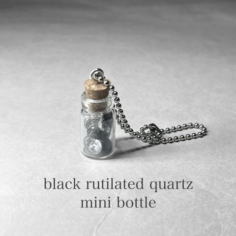 black rutilated quartz xs bottle：pebble stone / ブラックルチルクォーツxsボトル A