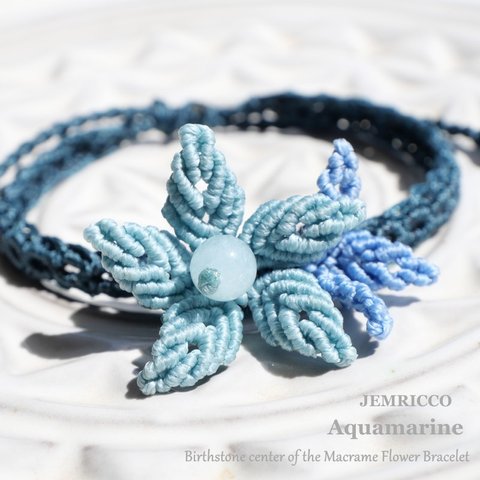 天然石アクアマリン3月誕生石❁Birthstone center of the Macrame Flower Bracelet❁フラワーマクラメブレスレット✵受注制作[br-230903-03]