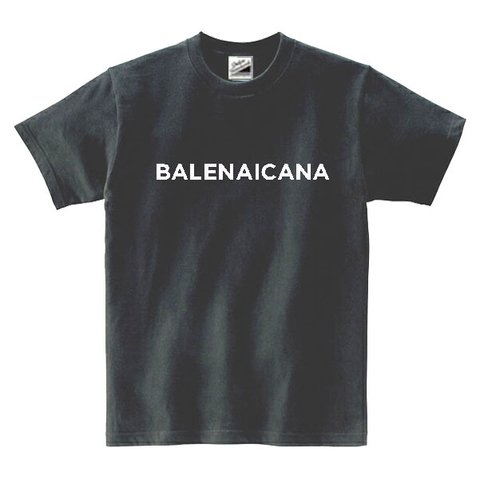 【パロディ/半袖】BALENAICANAバレナイカナ 半袖Tシャツ 面白い おもしろ プレゼント