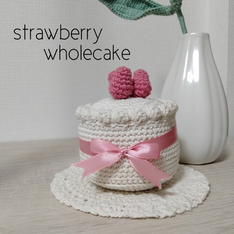 strawberry wholecake。:*