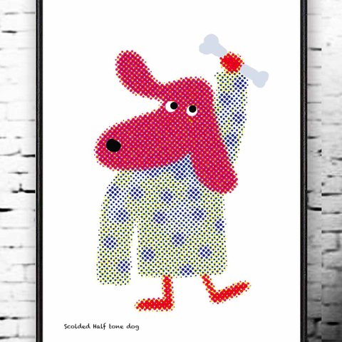 叱られてます　ハーフトーンの犬　イラスト　ポスター  A4　A3　A2  A1 　アートポスター　全作オリジナル　（　アート　sei（新着順）検索）結婚祝い　1396
