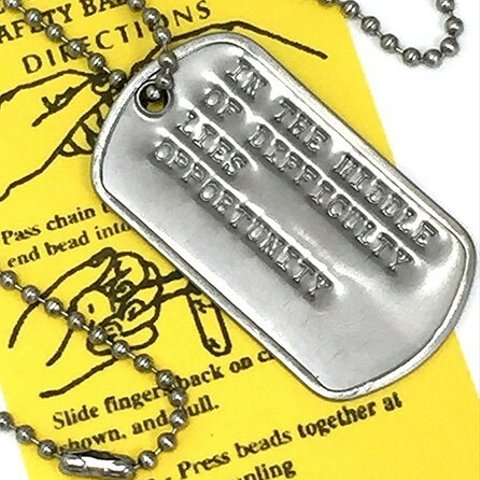 名言 DOGTAG ドッグタグ どんな困難の中にもチャンスはある DP-063 USA 新品