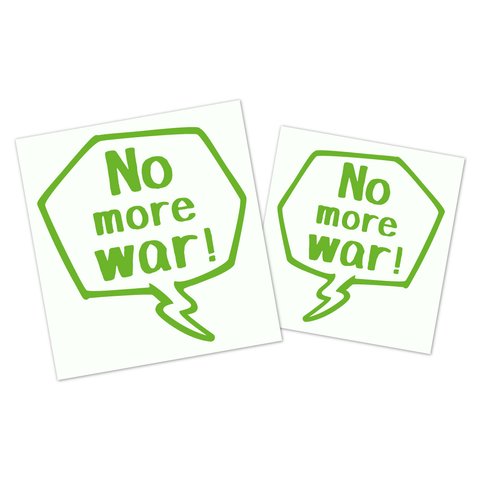 吹き出しステッカー２枚セット　＜No more war＞　平和を願うメッセージ