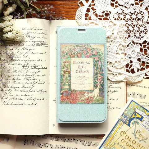手帳型 スマホケース iPhone 全機種対応　『薔薇咲く季節の庭時間』　最新機種対応　iPhone 15
