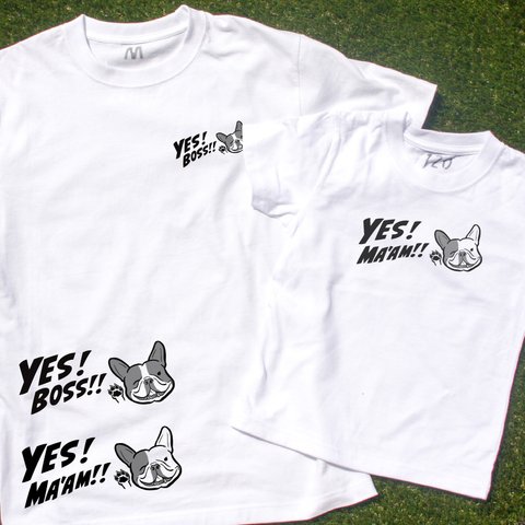 【親子コーデ2枚セット】YES!BOSS 　YES!MA'AM!! フレンチブルドッグ　Tシャツ　リンクコーデ　お出かけ T