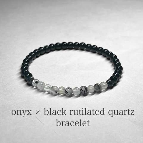 onyx × black rutilated quartz bracelet / オニキス×ブラックルチルクォーツブレスレット4mm