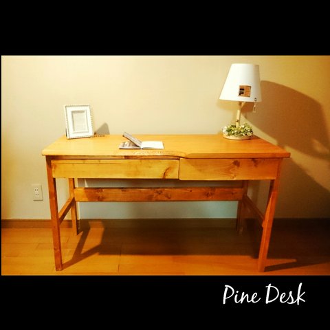 Pine Desk～松の机～