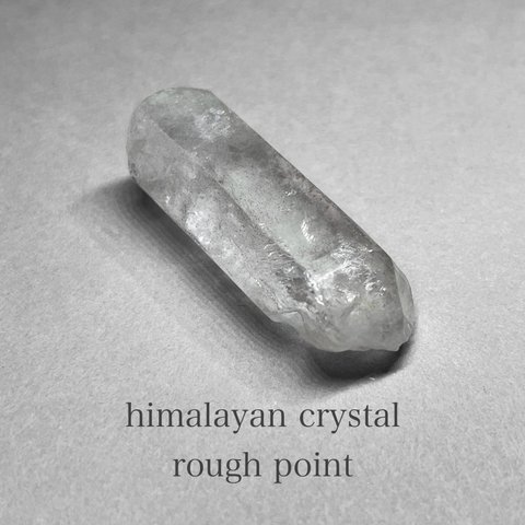 himalayan crystal rough point / ヒマラヤ水晶ラフポイント A