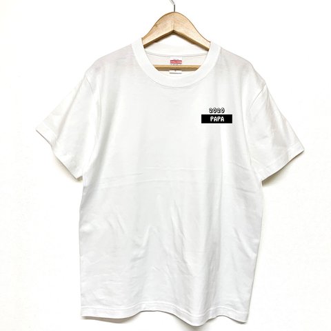 Tシャツ 『 PAPA 』 タグネーム2(西暦)　半袖　前面プリント　メンズ